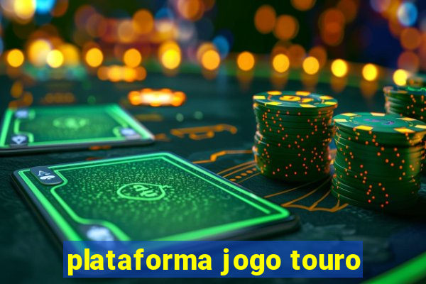 plataforma jogo touro