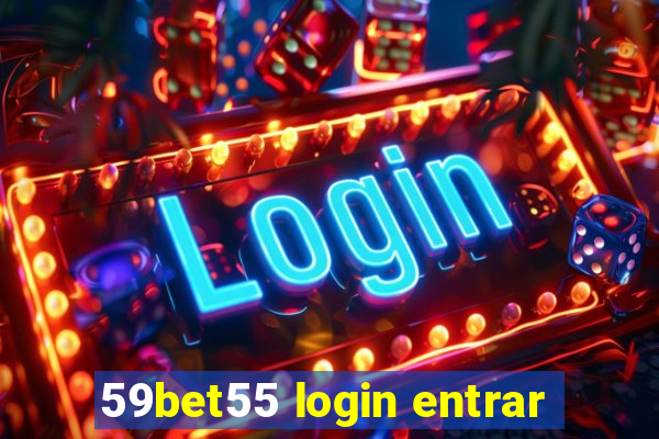 59bet55 login entrar
