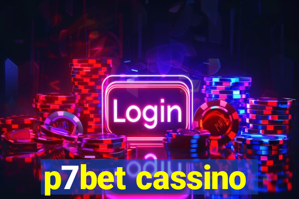 p7bet cassino
