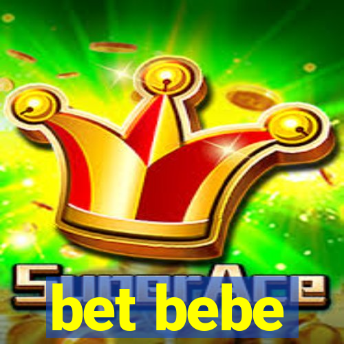 bet bebe