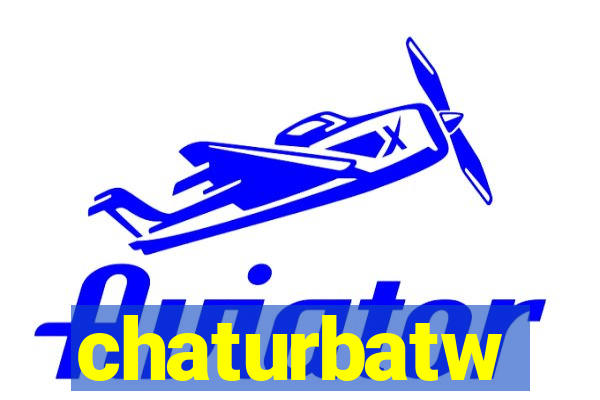 chaturbatw
