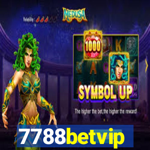 7788betvip