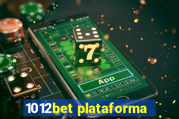 1012bet plataforma