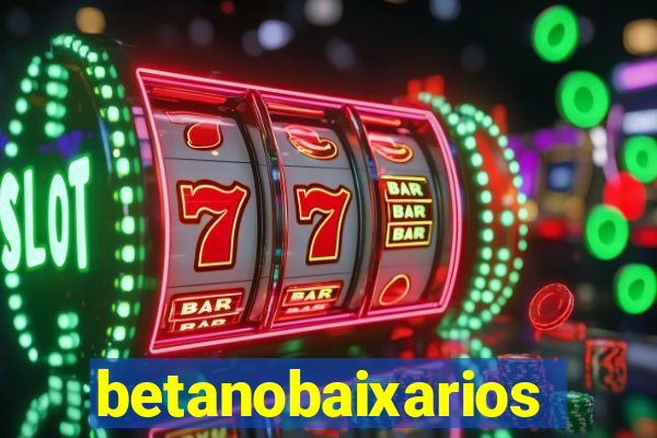 betanobaixarios
