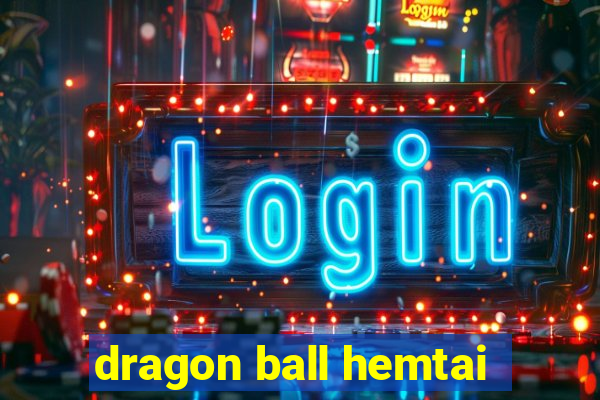 dragon ball hemtai