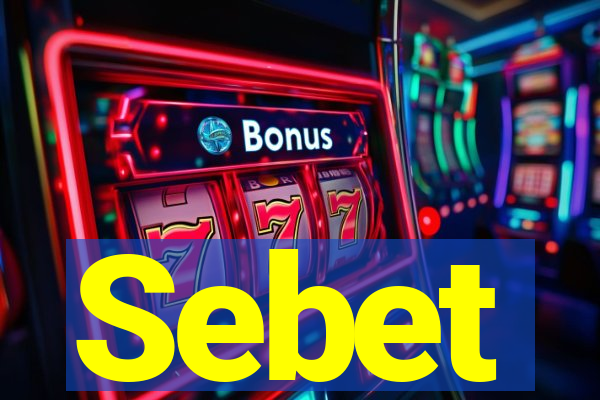 Sebet