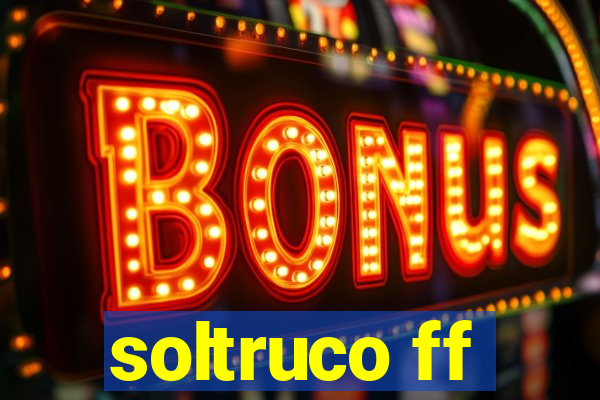 soltruco ff
