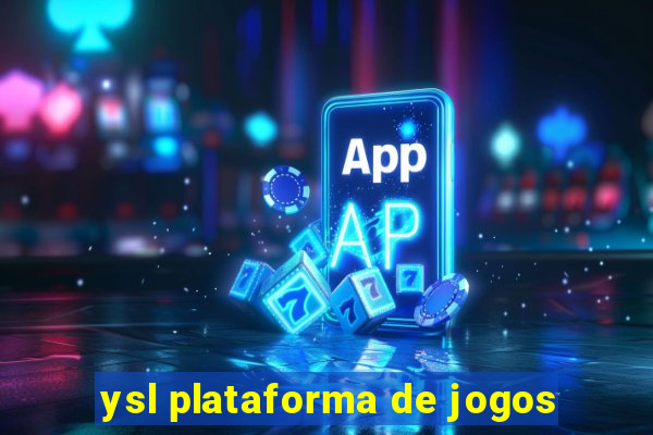 ysl plataforma de jogos