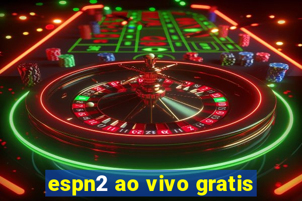 espn2 ao vivo gratis