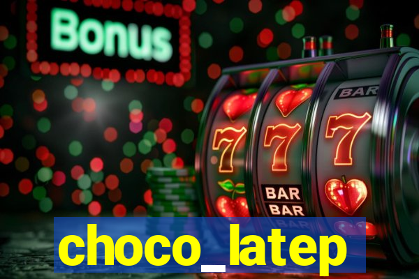 choco_latep