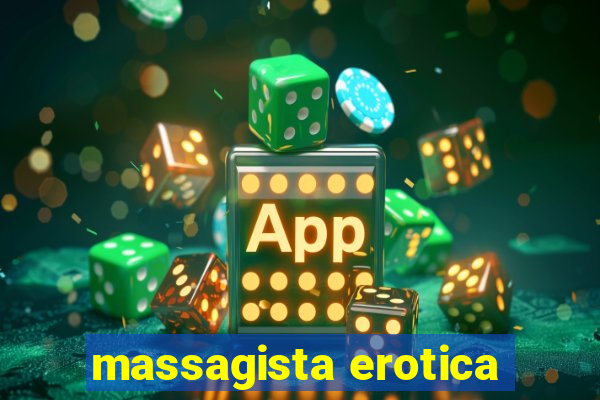 massagista erotica