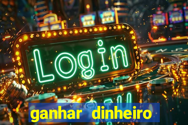 ganhar dinheiro jogando dama