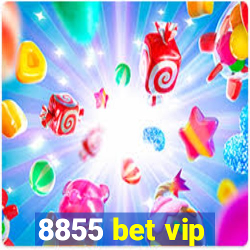 8855 bet vip