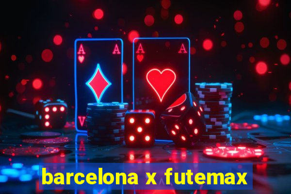 barcelona x futemax