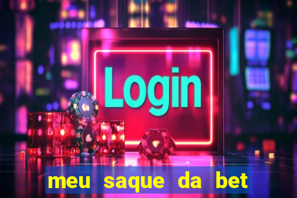 meu saque da bet nao caiu