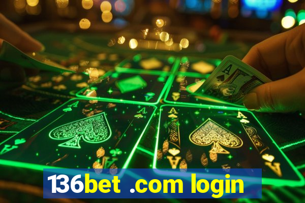 136bet .com login