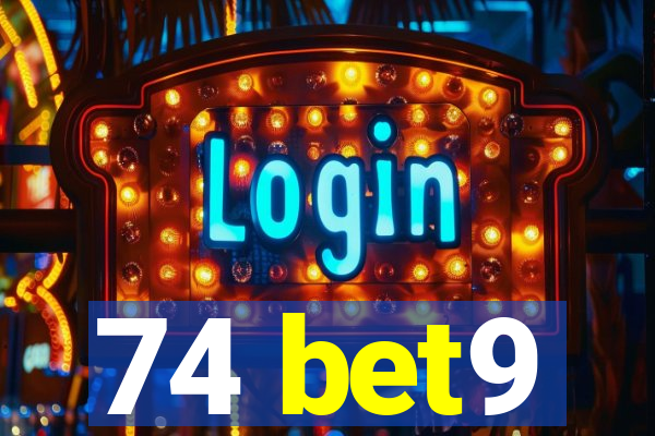 74 bet9