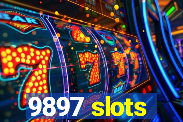 9897 slots