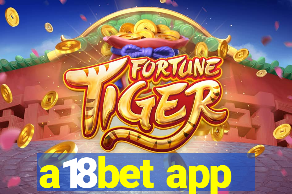 a18bet app