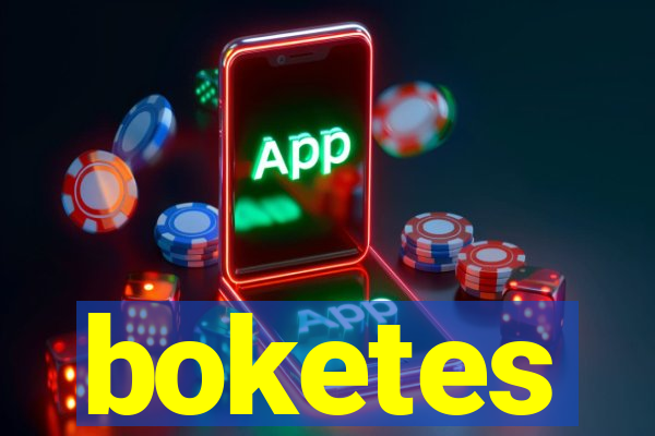 boketes