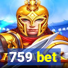759 bet