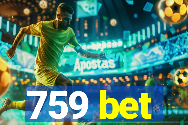 759 bet