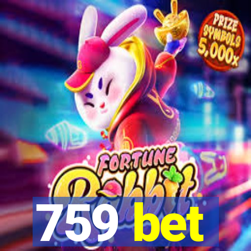 759 bet