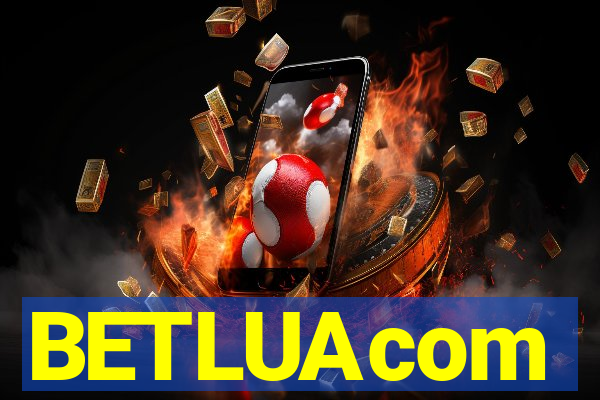 BETLUAcom