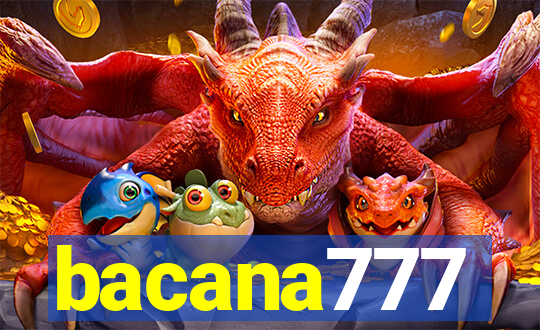 bacana777
