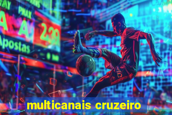 multicanais cruzeiro