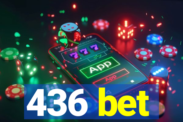436 bet