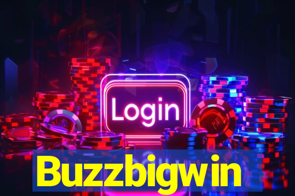 Buzzbigwin