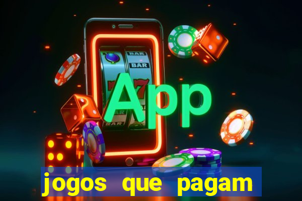 jogos que pagam sem precisar depositar dinheiro