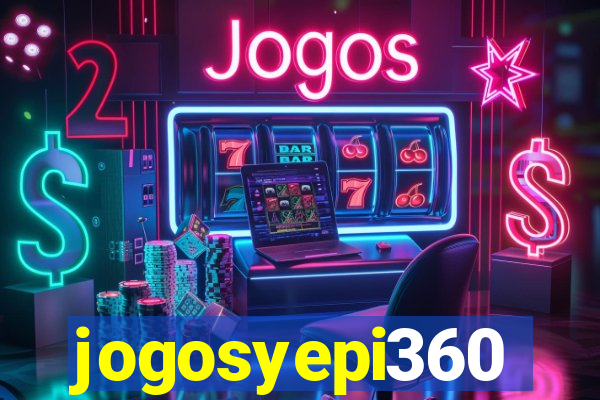jogosyepi360