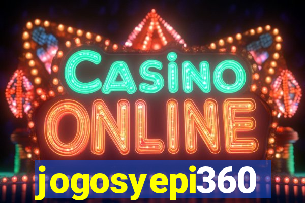 jogosyepi360