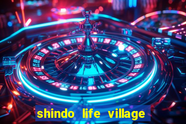 shindo life village blaze private server codes