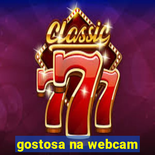 gostosa na webcam