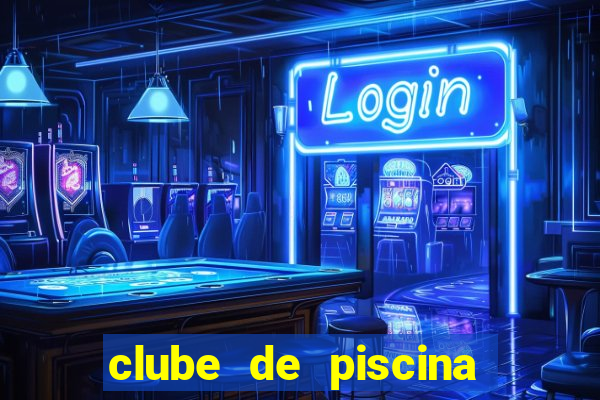 clube de piscina em garanhuns