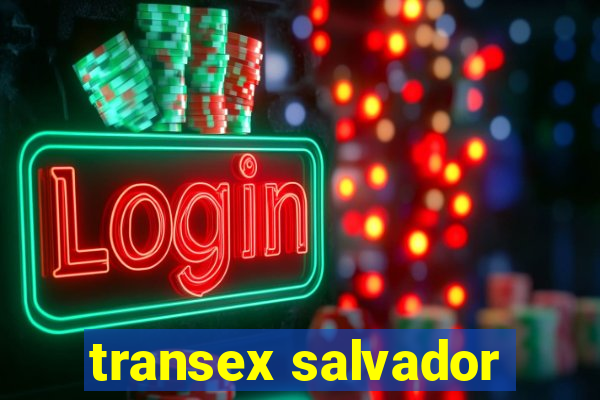 transex salvador