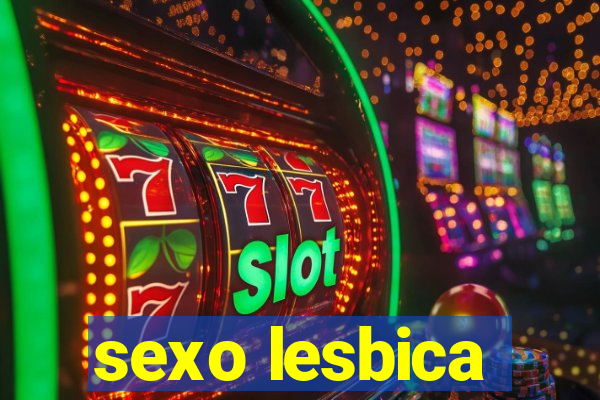 sexo lesbica