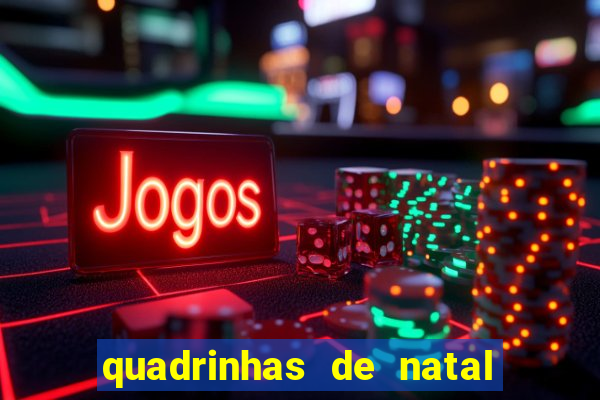 quadrinhas de natal para educação infantil