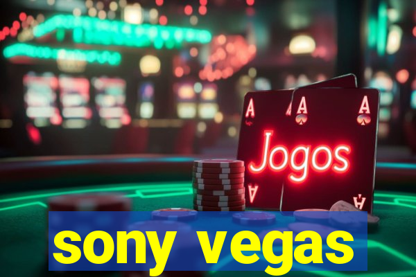 sony vegas
