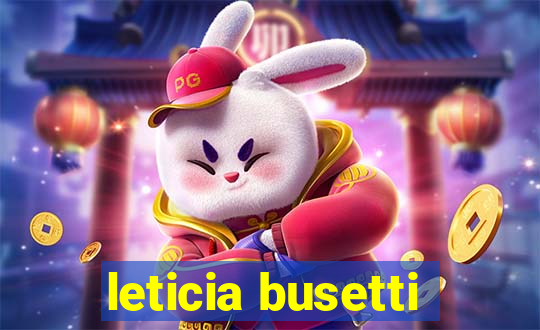 leticia busetti