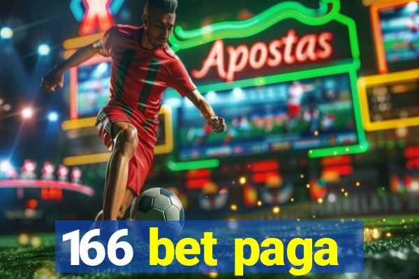 166 bet paga