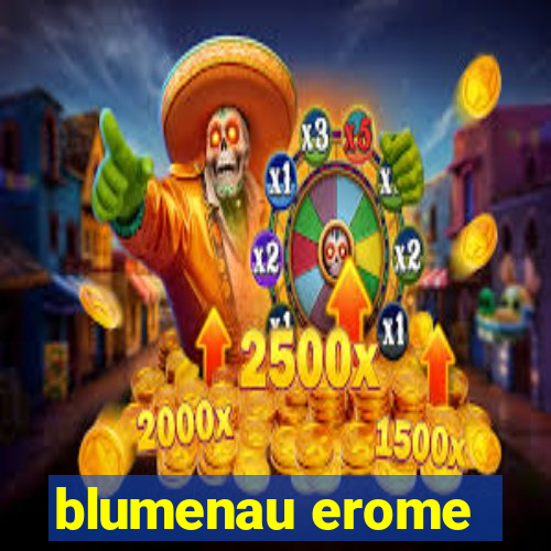 blumenau erome