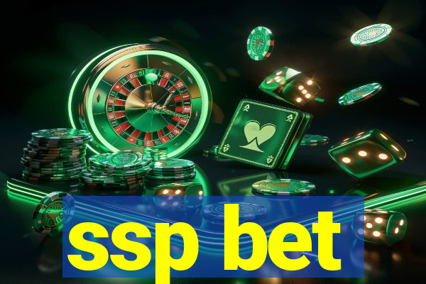 ssp bet