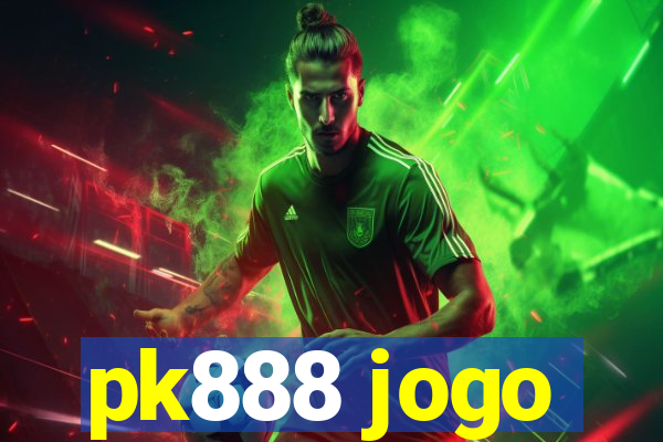 pk888 jogo