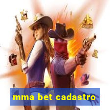 mma bet cadastro