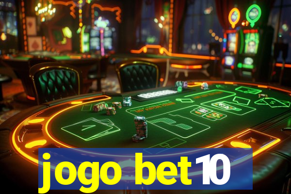 jogo bet10