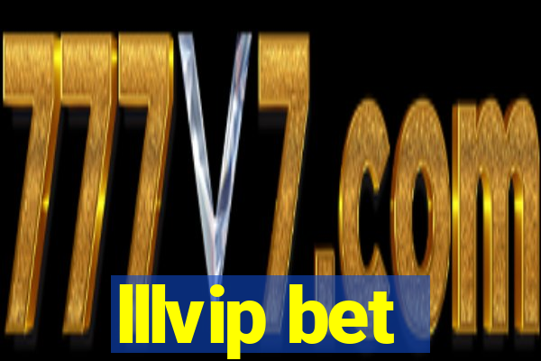 lllvip bet